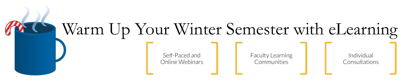 Warm Up Your Winter Semester with eLearning
